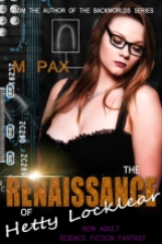 The Renaissance of Hetty Locklear by M. Pax